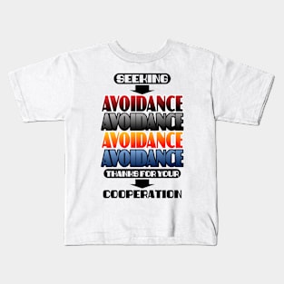 Anti-social INTJ introvert shy personality type avoidance Kids T-Shirt